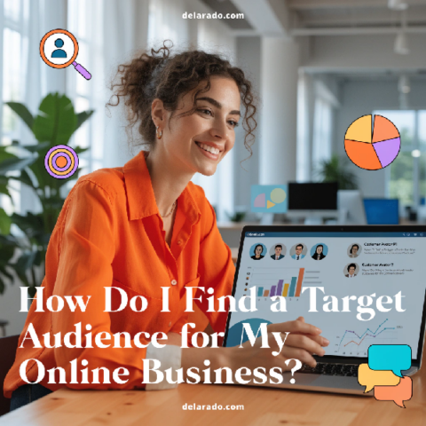 How Do I Find a Target Audience for My Online Business?